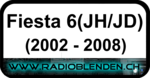 Fiesta 6 (JH/JD)